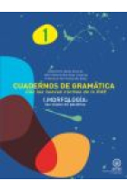 Cuadernos de Gramática1. I. Morfología: Las clases de palabras