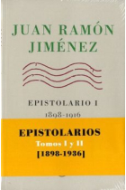 Epistolarios: Tomos I-II (1898-1936)