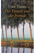 Der Freund und der Fremde