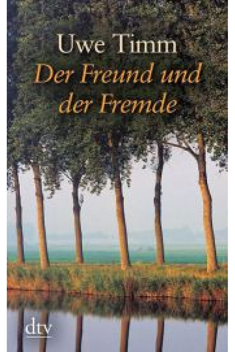 Der Freund und der Fremde