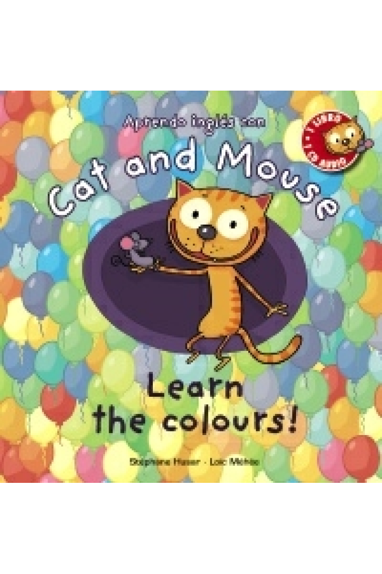 Cat and Mouse: Learn the colours! (incl.CD)