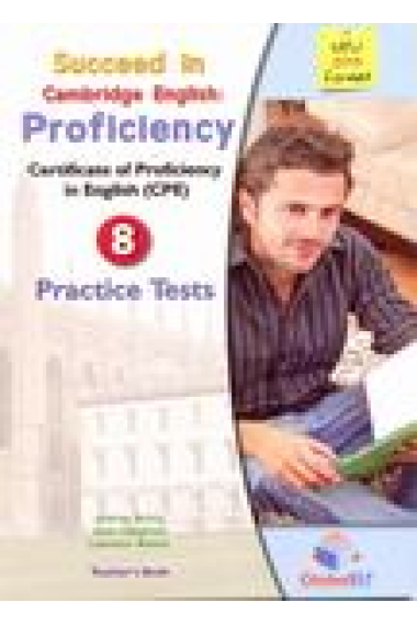 Succeed in Cambridge English Proficiency 8 Practice Test Self-Study Edition + CD