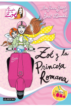 Zoé y la princesa romana (La Banda de Zoé 5)