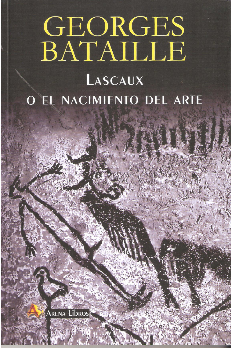 Lascaux o el nacimiento del arte