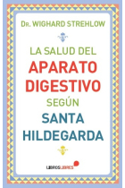 La salud del aparato digestivo según santa hildegarda