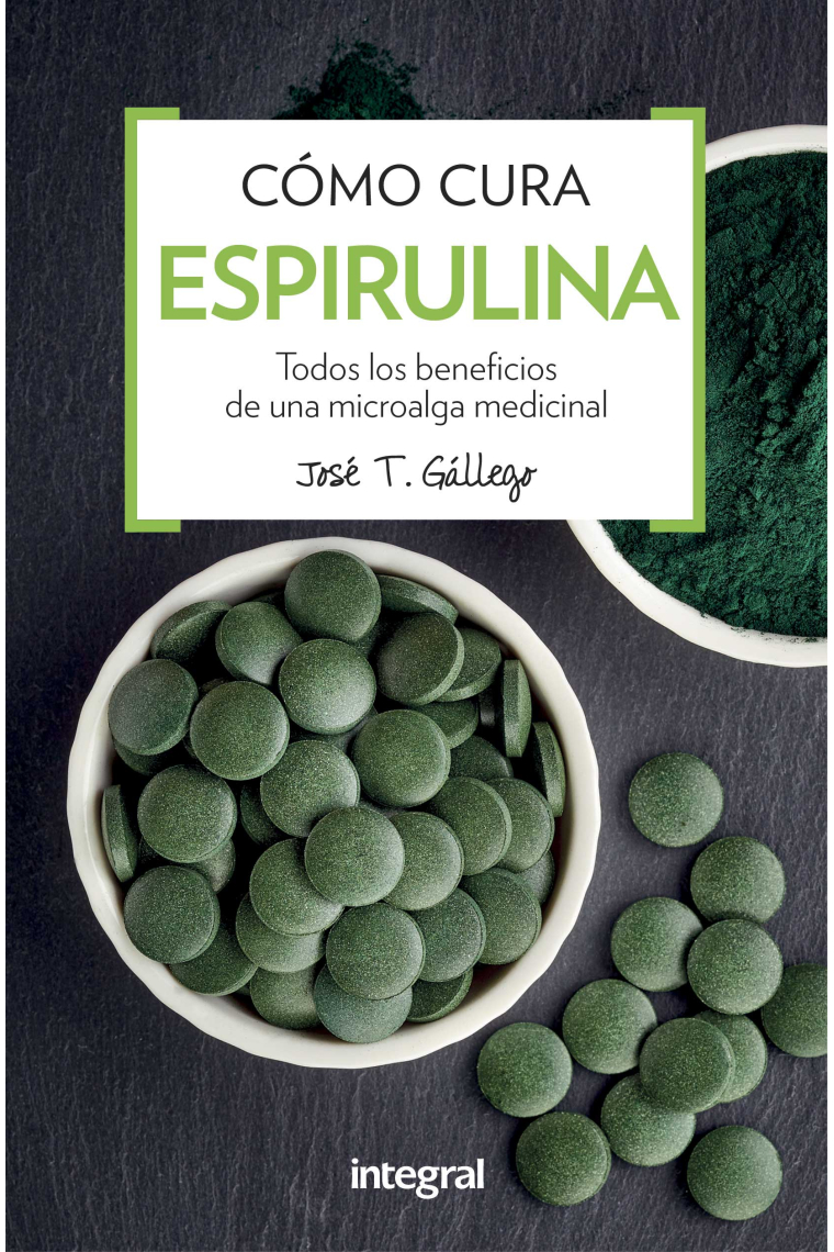 Como cura la espirulina