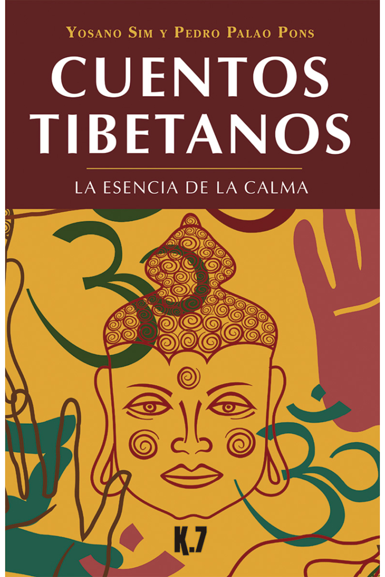 Cuentos tibetanos. La esencia de la calma