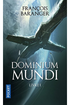 Dominium Mundi, Tome 1 : (Pocket Science-fiction)