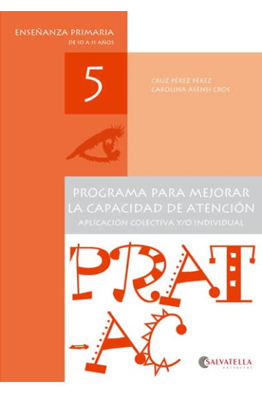 Prat-Ac 5. Programa para mejorar la capacidad de atención