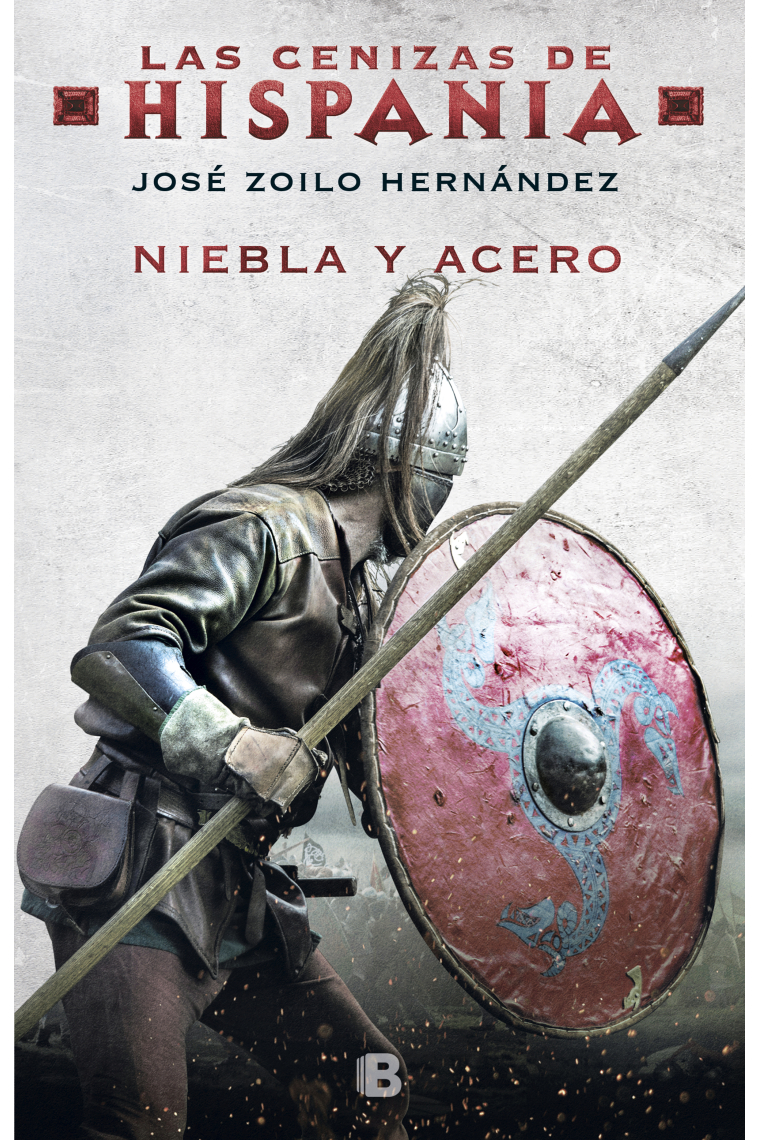 Niebla y acero (Las cenizas de Hispania 2)