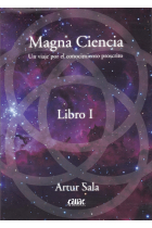 Magna ciencia. Libro I