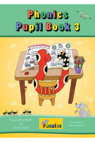 Jolly Phonics Pupil Book 3: in Precursive Letters (British English edition) (Jolly Learning)