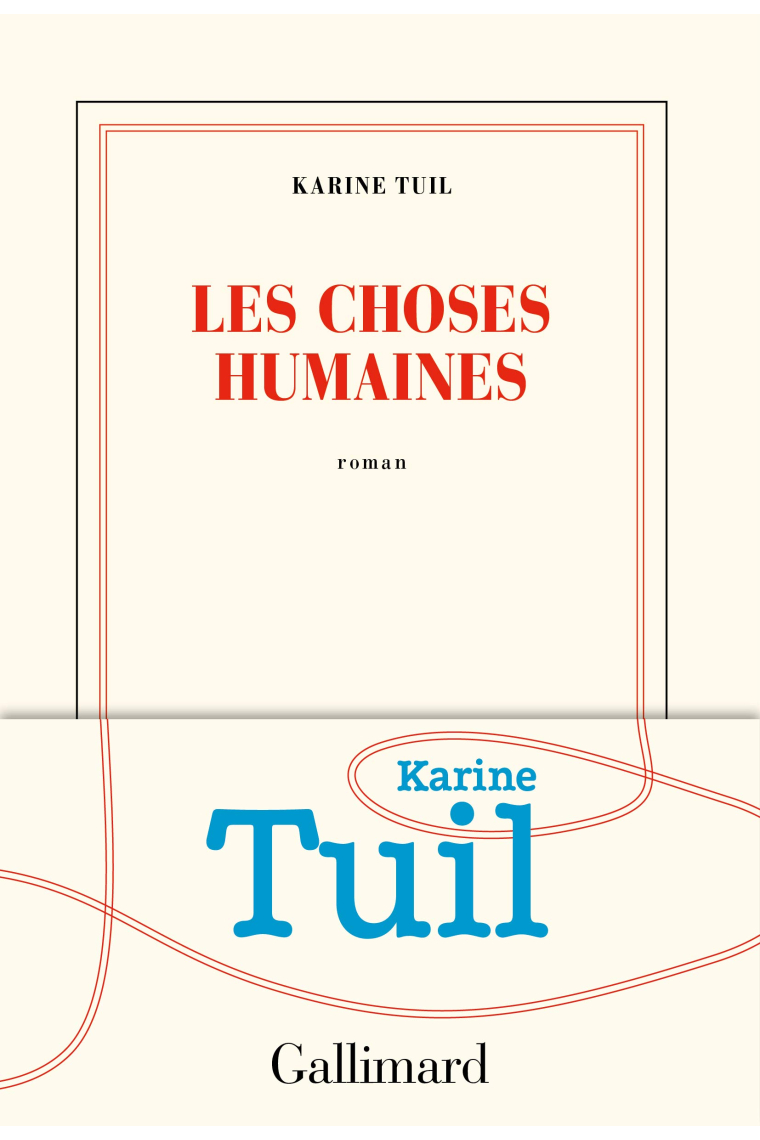 Les choses humaines (Prix Interallié 2019)