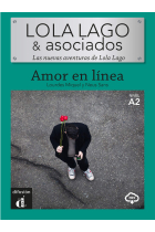 Amor en línea (LOLA Y LAGO ASOCIADOS) Nivel A2