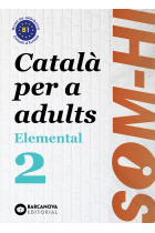 Som-hi! Elemental 2. Català per a adults. Llengua catalana B1