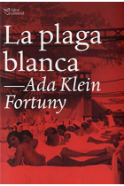 La plaga blanca