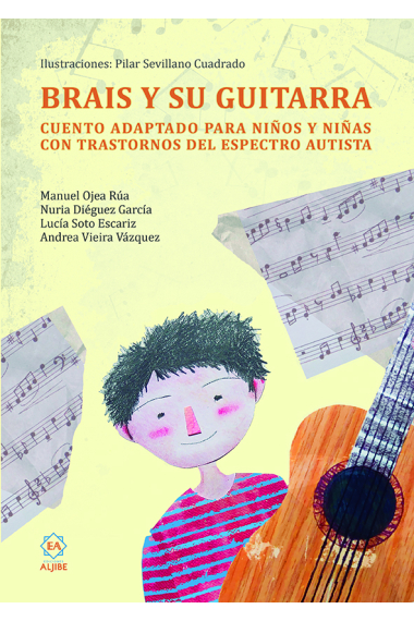 Brais y su guitarra. Cuento adaptado para niños y niñas con trastornos del espectro autista