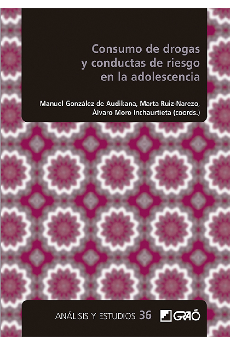 Consumo de drogas y conductas de riesgo en la adolescencia