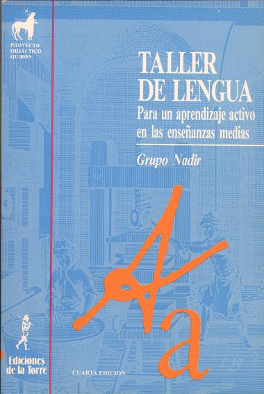 Taller de lengua Para un aprendizaje activo en Enseñanzas Medias