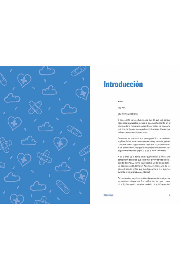 Las respuestas de mi pediatra. Tu guía fácil y práctica de salud infantil en casa