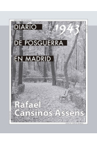 Diario de posguerra en Madrid, 1943