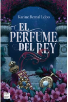 El perfume del rey