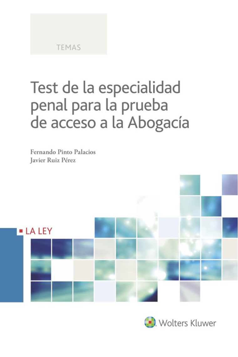 Test de la especialidad penal para la prueba de acceso a la Abogacía