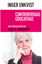 Inger Enkvist. Controversias educativas