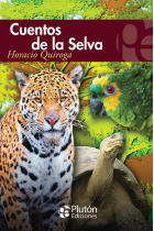 CUENTOS DE LA SELVA