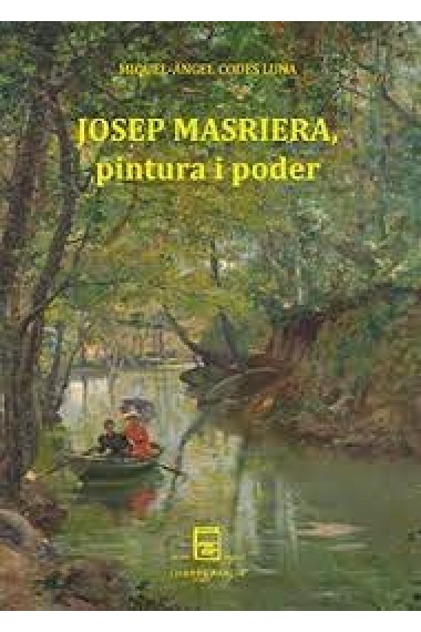 JOSEP MASRIERA, PINTURA I PODER