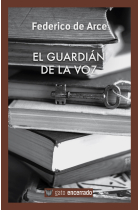 El guardián de la voz