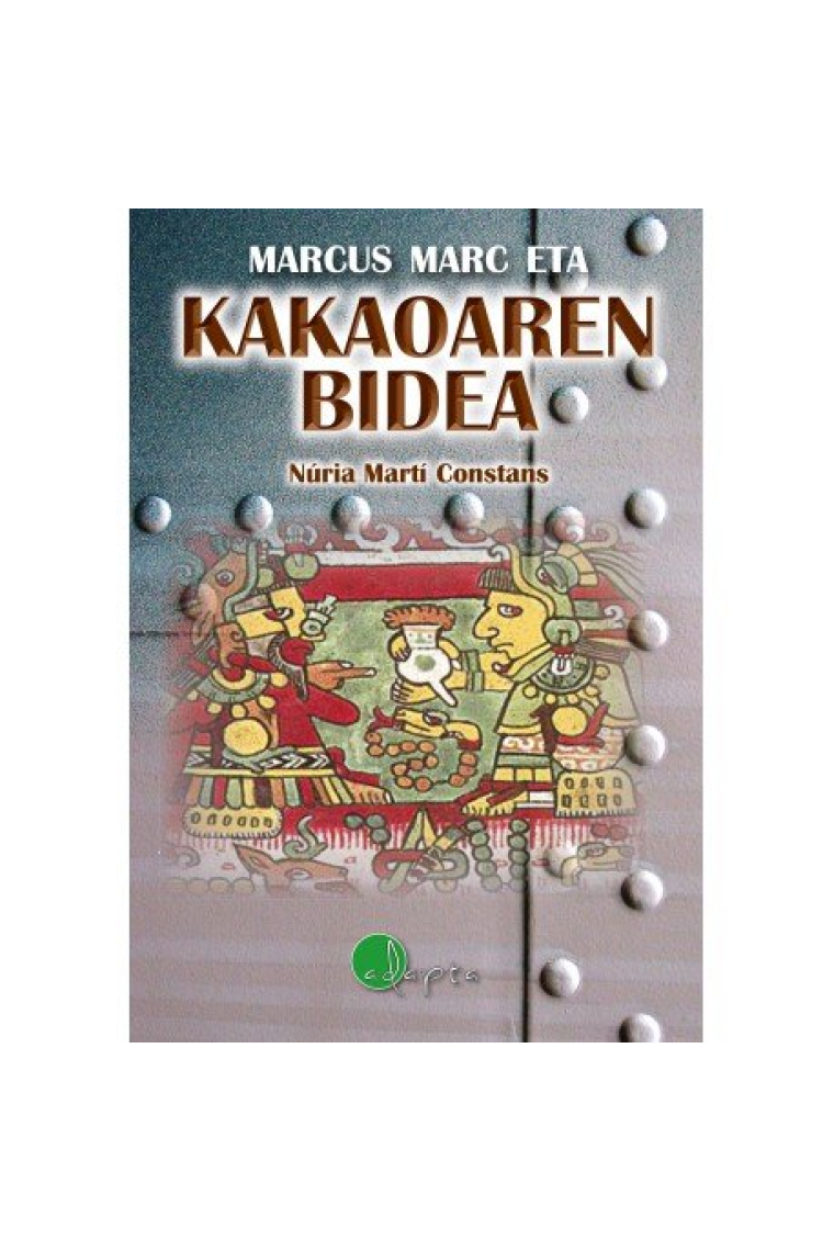 Markus Mark eta Kakaoaren bidea