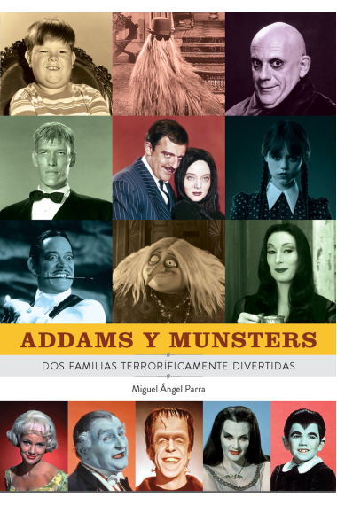 ADDAMS Y MUNSTERS DOS FAMILIAS TERRORIFICAMENTE DIVERTIDAS