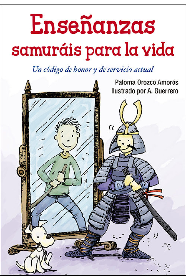 Enseñanzas samuráis para la vida