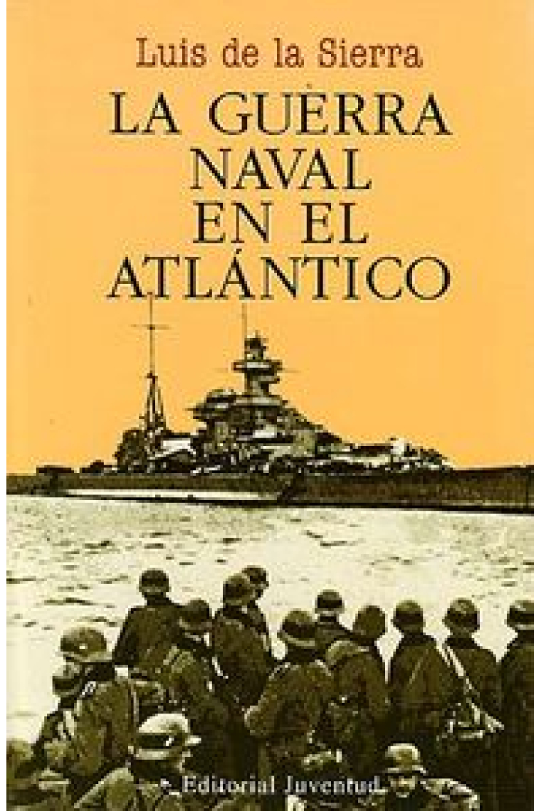 LA GUERRA NAVAL ATLANTICO