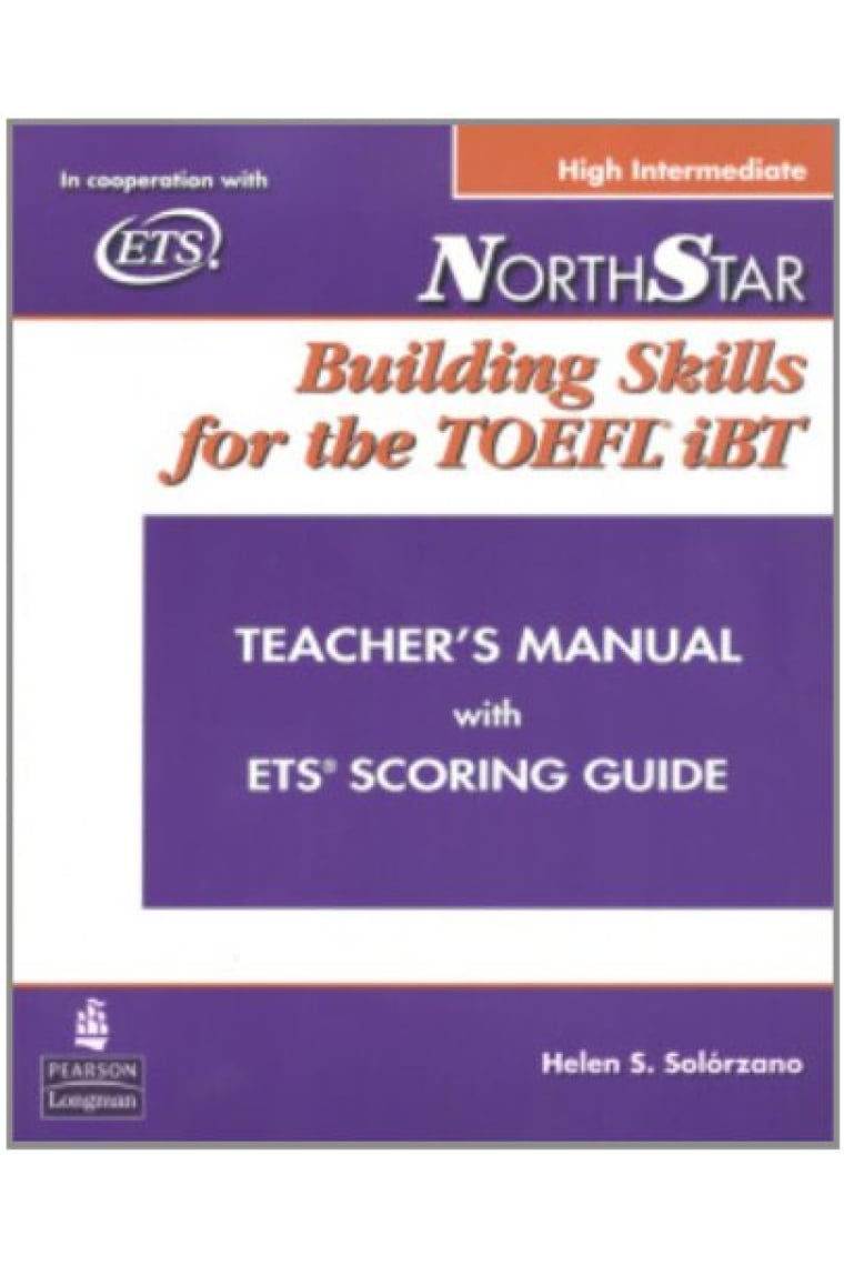 NORTHSTAR: BUILDING SKILLS FOR THE TOEFL IBT, HIGH-INTERMEDI