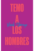 Temo a los hombres