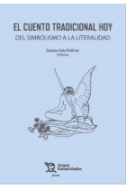 El cuento tradicional hoy: del simbolismo a la literalidad