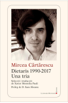 Dietaris (1990-2017): Una tria