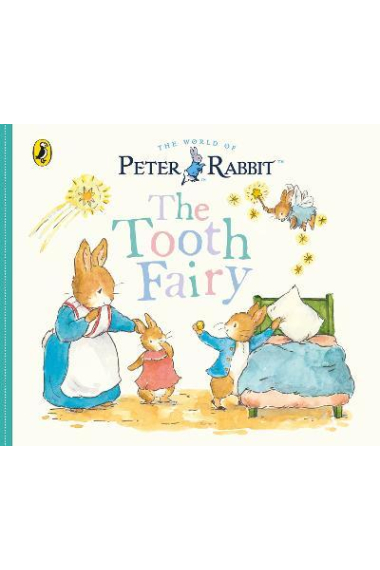 Peter Rabbit Tales: The Tooth Fairy