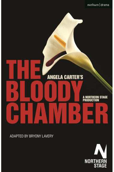 The Bloody Chamber (Oberon Modern Plays)