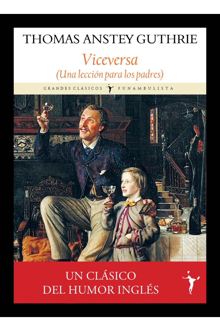 Viceversa. Una lección para los padres