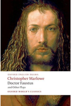 Doctor Faustus and Other Plays