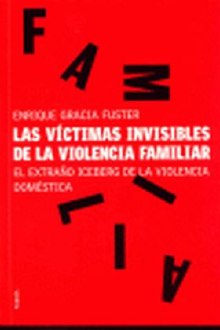 Las víctimas invisibles de la violencia familiar