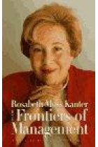 Rosabeth Moss Kanter on the Frontiers of Management