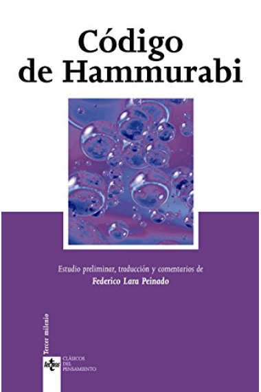 Código de Hammurabi (Edición de Federico Lara Peinado)