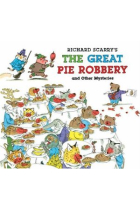 Richard Scarry-s The Great Pie Robbery and other Mysteries