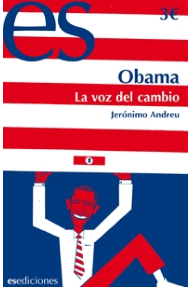 Obama. La voz del cambio