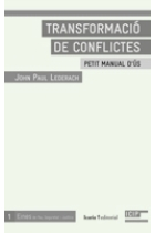 Transformació de conflictes. Petit manual d'ús