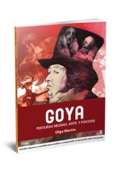 Goya. Pinturas negras. Arte y psicosis